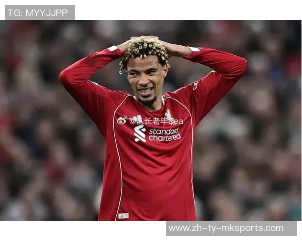 利物浦球员出战情况更新埃基蒂克解禁阿利松弗林蓬莱奥尼因伤缺阵